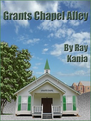 cover image of Grants Chapel Alley